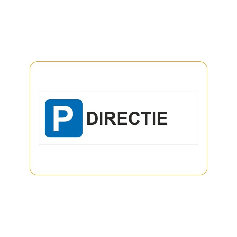 Parkeerbordje Directie 42x14 cm - 5 mm dik geschuimd pvc Parkeerbordje Directie 42x14 cm - 5 mm dik geschuimd pvc